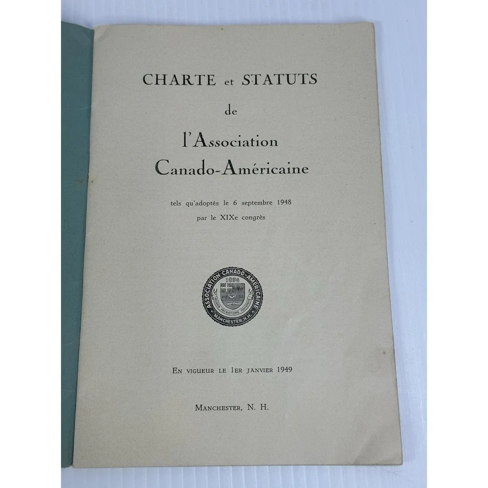VINTAGE‎ 1948 CHARTER AND BYLAWS ASSOCIATION CANADIAN AMERICAN MANCHESTER NH